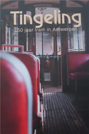 Eindredactie Stijn By Me - Tingeling - 150 jaar tram in Antwerpen
